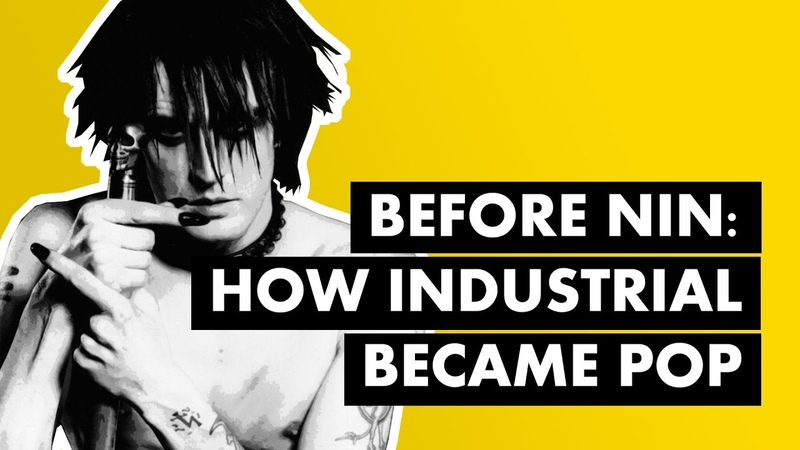 Before Nine Inch Nails: How Industrial Became