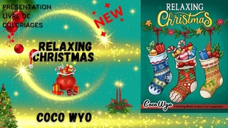 🎄 RELAXING CHRISTMAS - Coco Wyo - Livre Coloriages Noël Adulte / Flip Through Adult Coloring Book