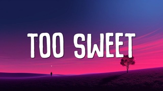 Hozier - Too Sweet (Lyrics)