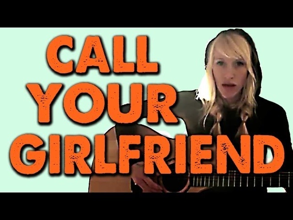 CALL YOUR GIRLFRIEND Sarah Blackwood (