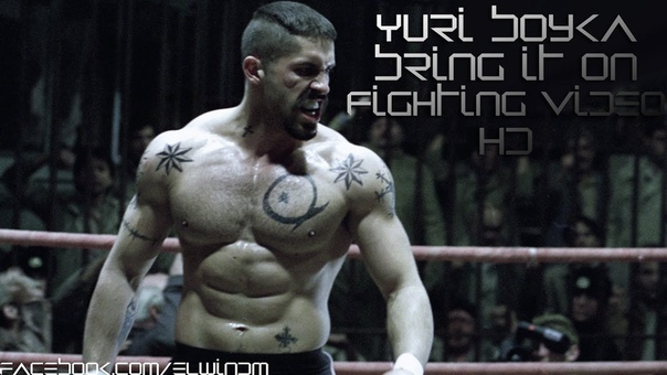 Yuri Boyka Bring It On