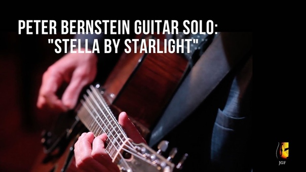 Clip, 5 Peter Bernstein wshop Stella By Starlight : an in depth