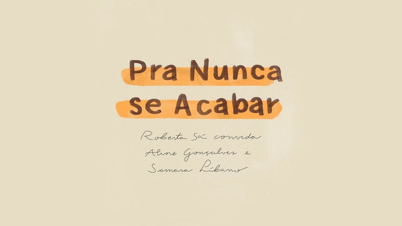 Roberta Sá Pra nunca se