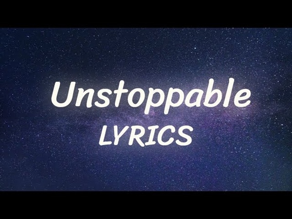 Sia Unstoppable (